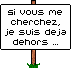 deja dehors